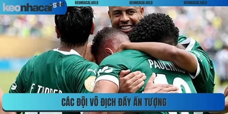 Các đội vô địch đầy ấn tượng